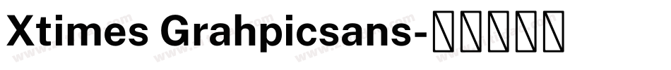 Xtimes Grahpicsans字体转换